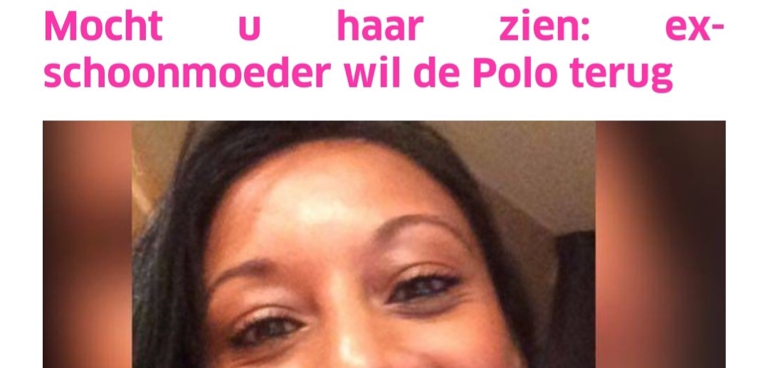 IF YOU SEE HER: THE EX MOTHER IN LAW WANTS THE POLO BACK